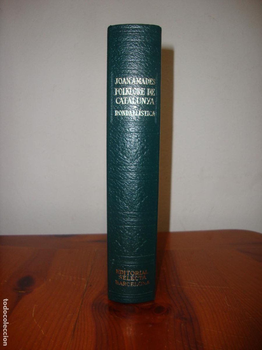 Libros de segunda mano: RONDALLISTICA. FOLKLORE DE CATALUNYA (EDITORIAL SELECTA) - JOAN AMADES