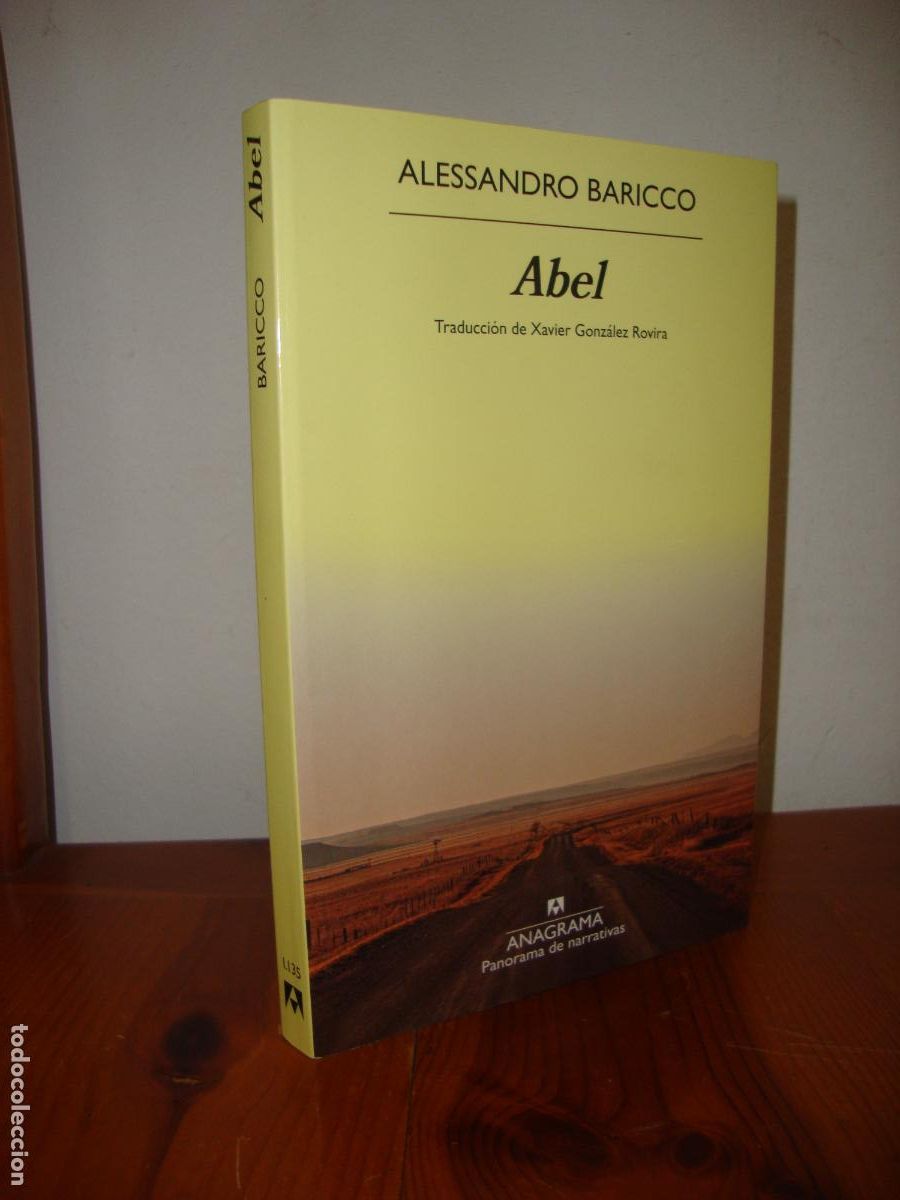 Libros de segunda mano: ABEL (ANAGRAMA, PANORAMA DE NARRATIVAS) - ALESSANDRO BARICCO