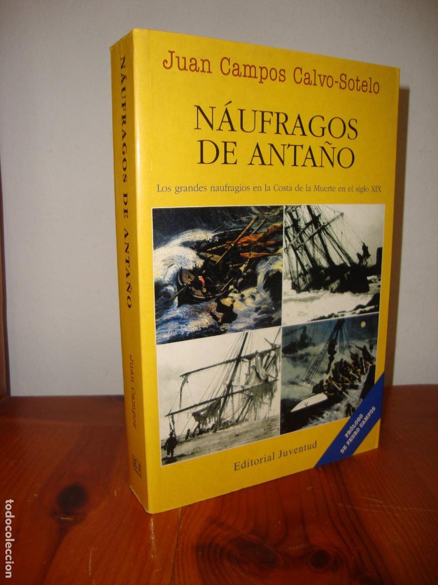 Libros de segunda mano: NAUFRAGOS DE ANTA&Ntilde;O (EDITORIAL JUVENTUD) - JUAN CAMPOS CALVO-SOTELO