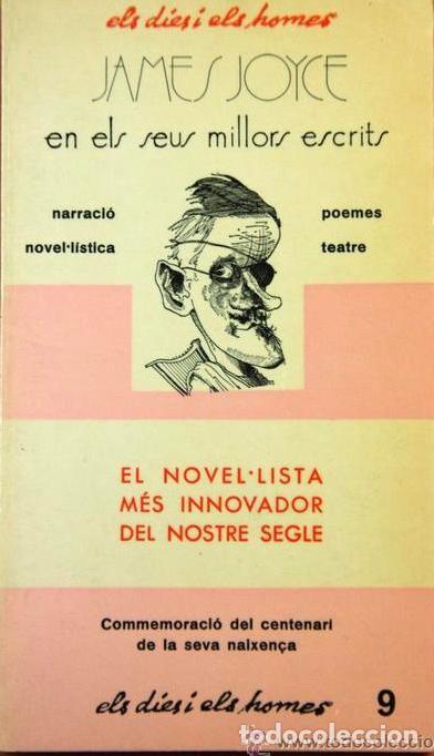 Libros de segunda mano: JAMES JOYCE EN ELS SEUS MILLORS ESCRITS. - ED. MIQUEL ARIMANY, 1982