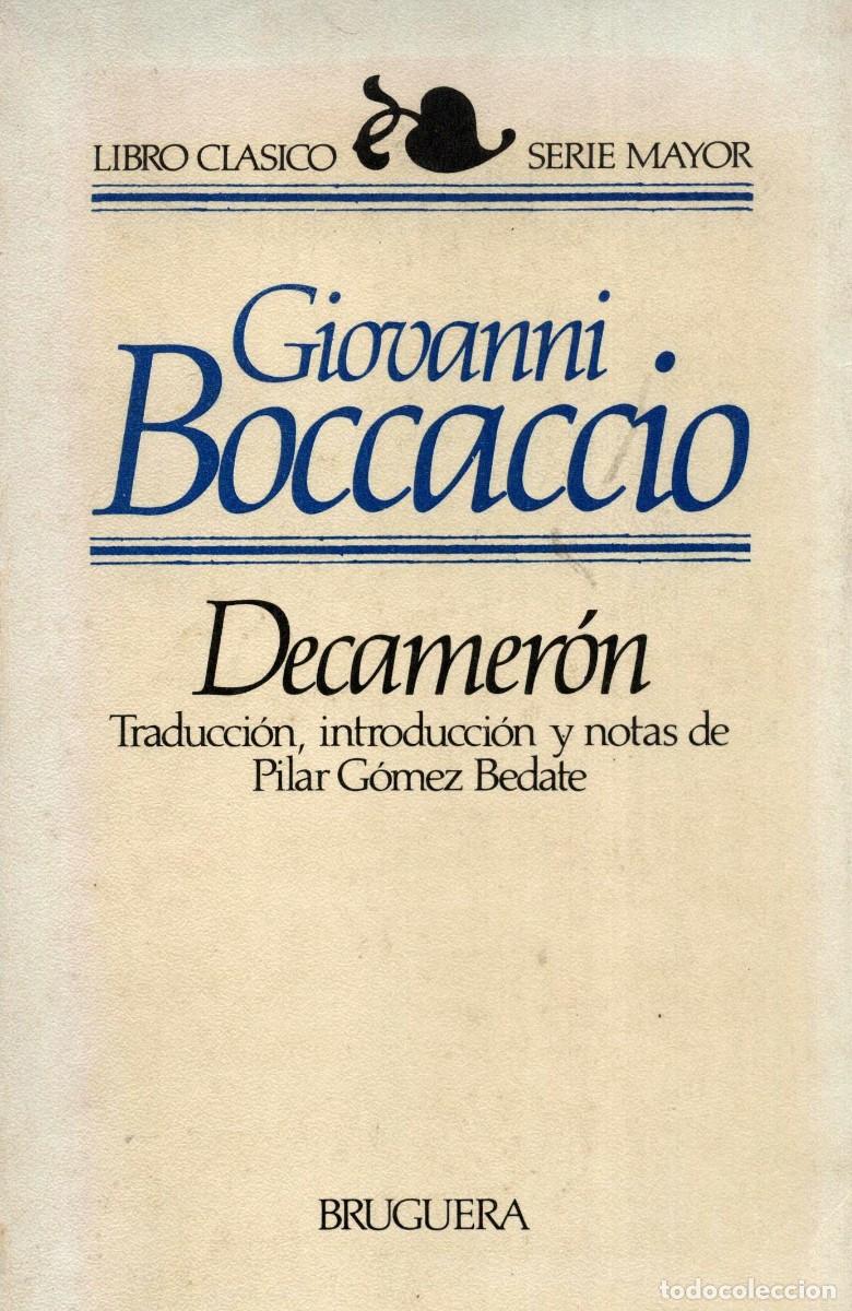 Libros de segunda mano: DECAMER&Oacute;N / GIOVANNI BOCACCIO. - TRAD. PILAR GONZ&Aacute;LEZ BEDATE. - BRUGUERA, 1983