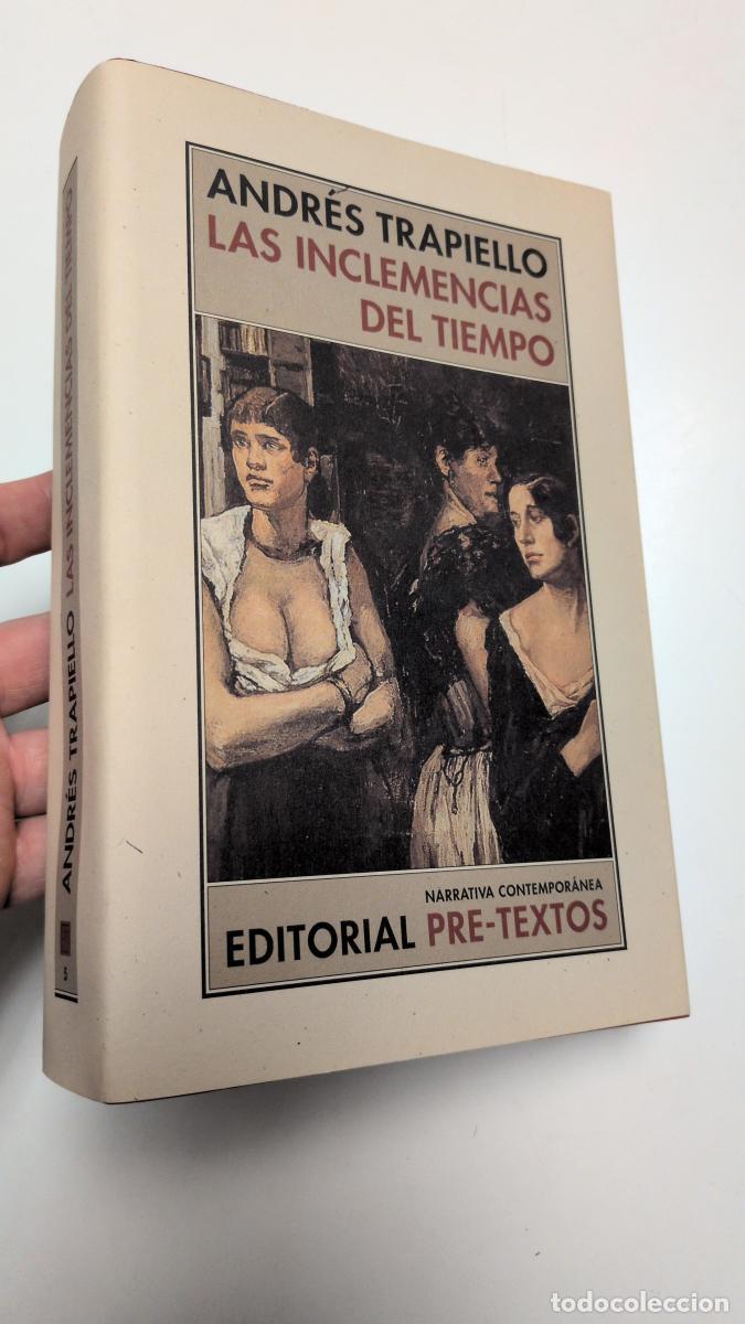 Libros de segunda mano: Las inclemencias del tiempo - Andr&eacute;s Trapiello