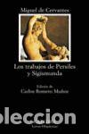 Libros de segunda mano: Los trabajos de Persiles y Sigismunda. - Cervantes, Miguel De.