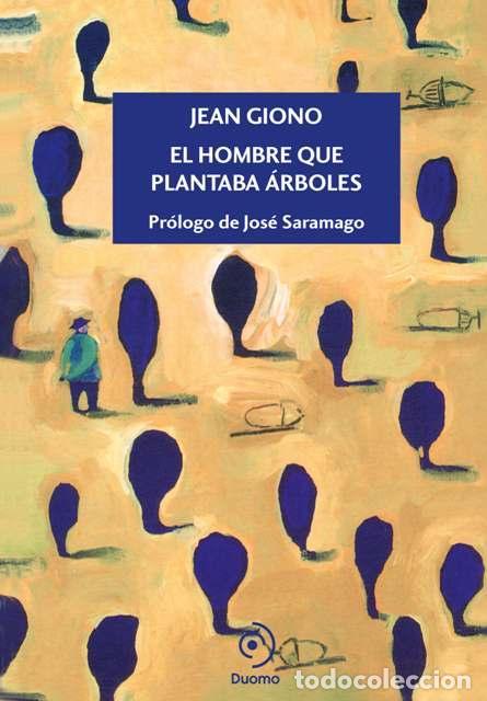 Libros de segunda mano: El hombre que plantaba &aacute;rboles. - Giono, Jean.
