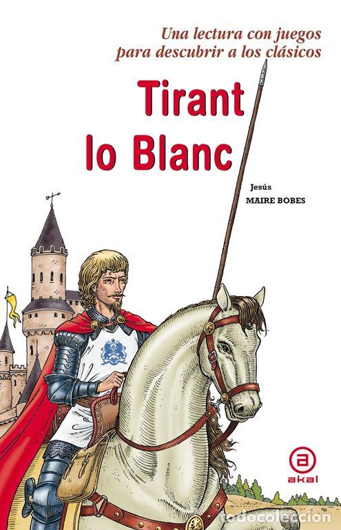 Libros de segunda mano: Tirant lo Blanc. - Maire Bobes, Jes&uacute;s.