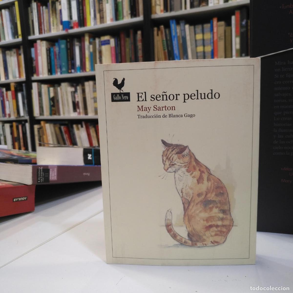Libros de segunda mano: El se&ntilde;or peludo. - Sarton, May. - Foto 1