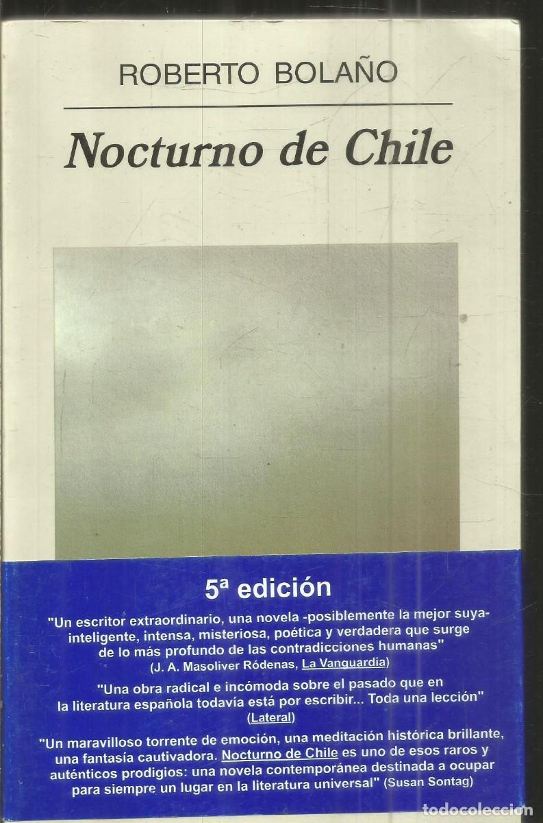 Libros de segunda mano: ROBERTO BOLA&Ntilde;O. NOCTURNO DE CHILE. ANAGRAMA.