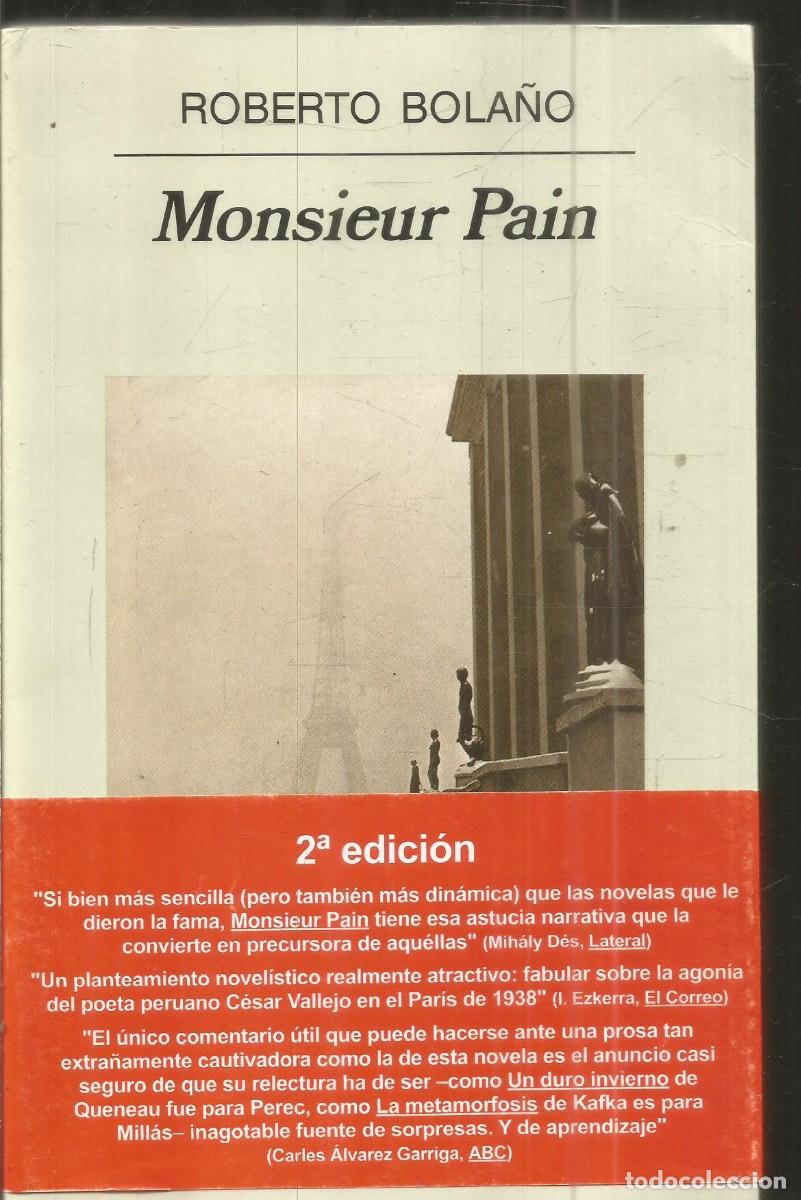 Libros de segunda mano: ROBERTO BOLA&Ntilde;O. MONSIEUR PAIN. ANAGRAMA.