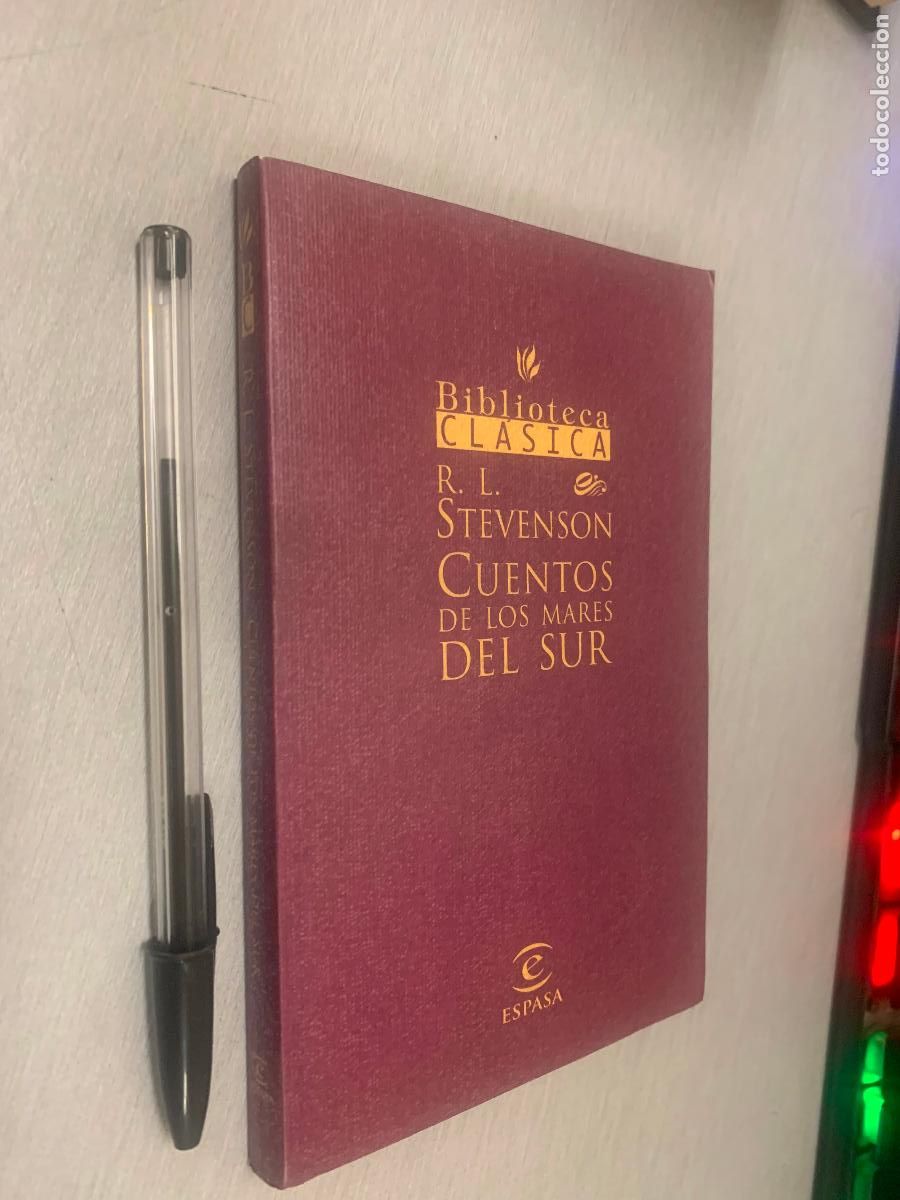 Second hand books: CUENTOS DE LOS MARES DEL SUR / R. L. STEVENSON / BIBLIOTECA B&Aacute;SICA - ESPASA 1999