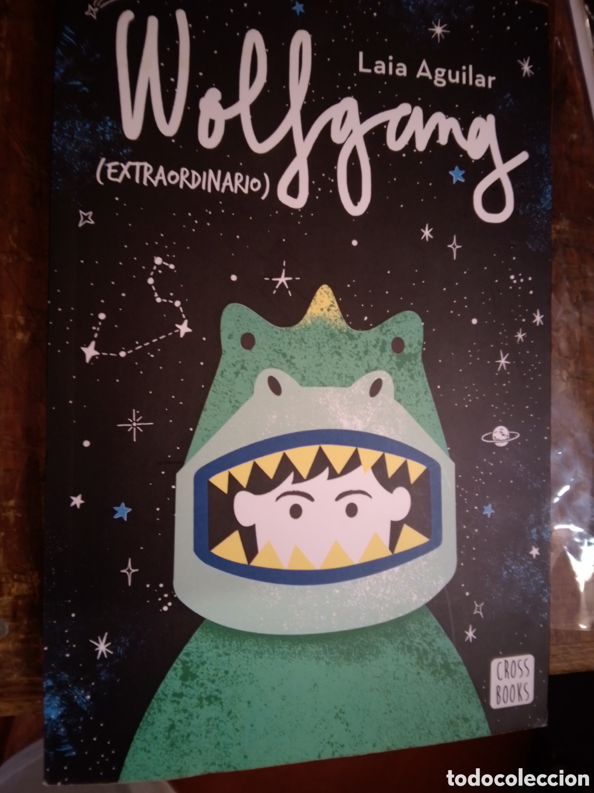 Libros de segunda mano: WOLGANG. EXTRAORDINARIO. AGUILAR, LAIA. PLANETA. CROSS BOOKS. 2019