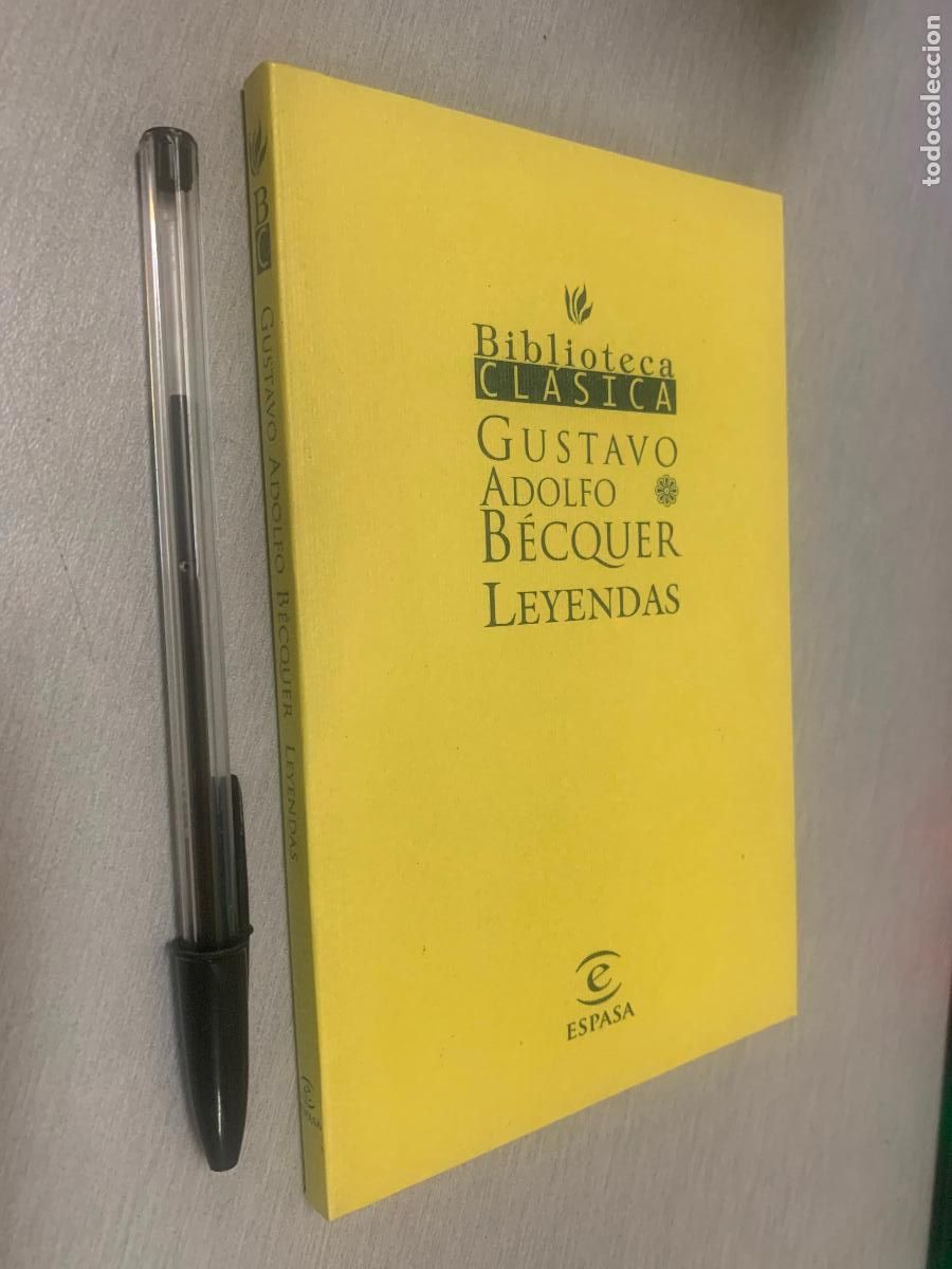 Gebrauchte B&uuml;cher: LEYENDAS / GUSTAVO ADOLFO B&Eacute;CQUER / BIBLIOTECA B&Aacute;SICA - ESPASA 1999