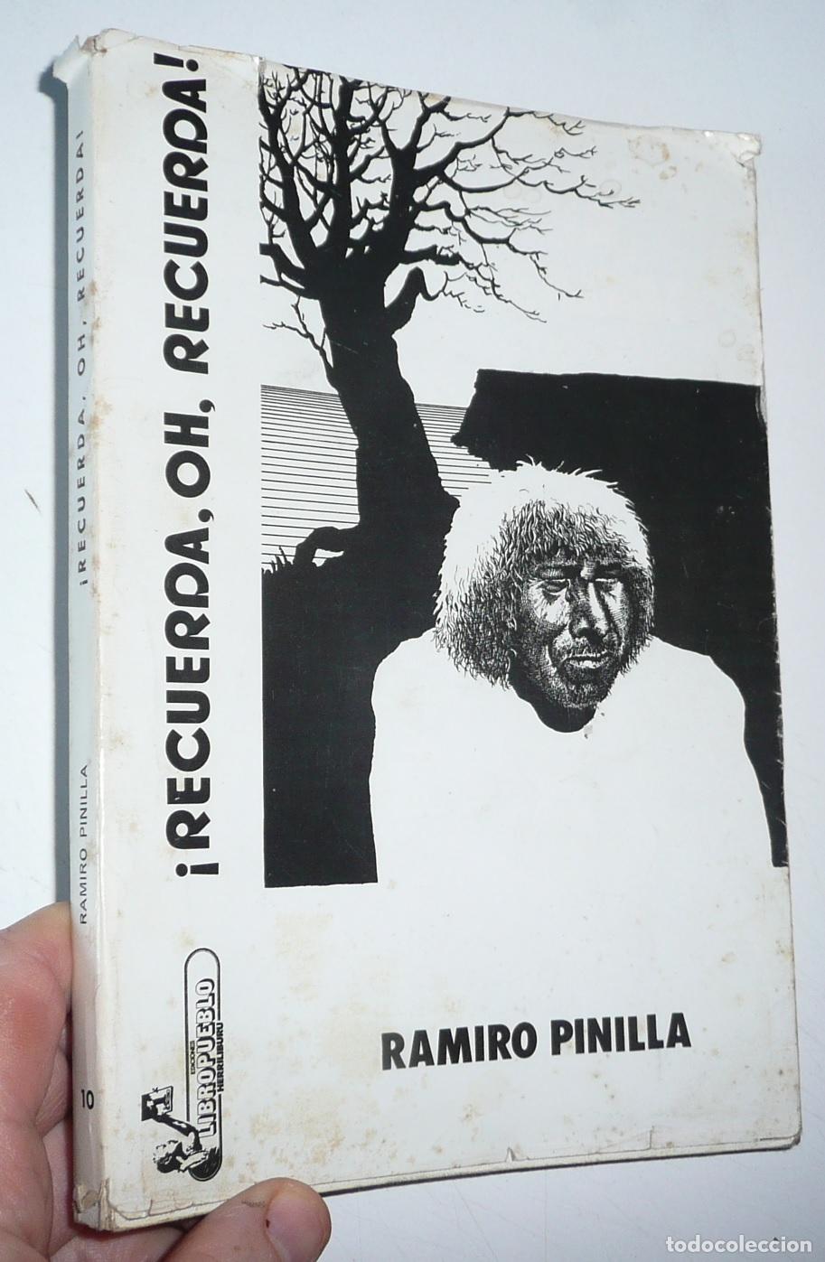 Libros de segunda mano: &iexcl;Recuerda, oh, recuerda! - Ramiro Pinilla (Libropueblo, Herriliburu, Getxo, 1975)