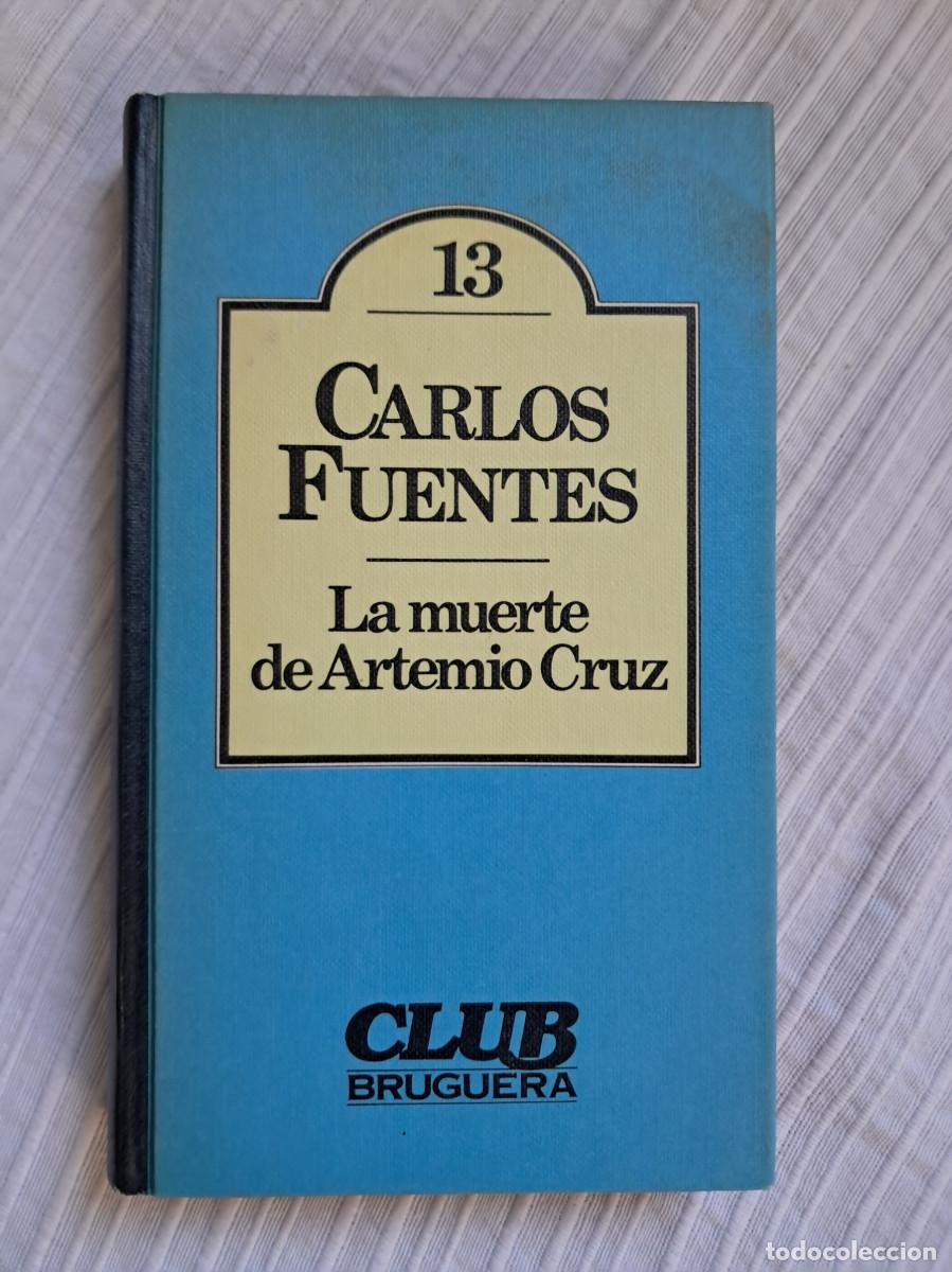 Libros de segunda mano: La muerte de Artemio Cruz (Carlos Fuentes)