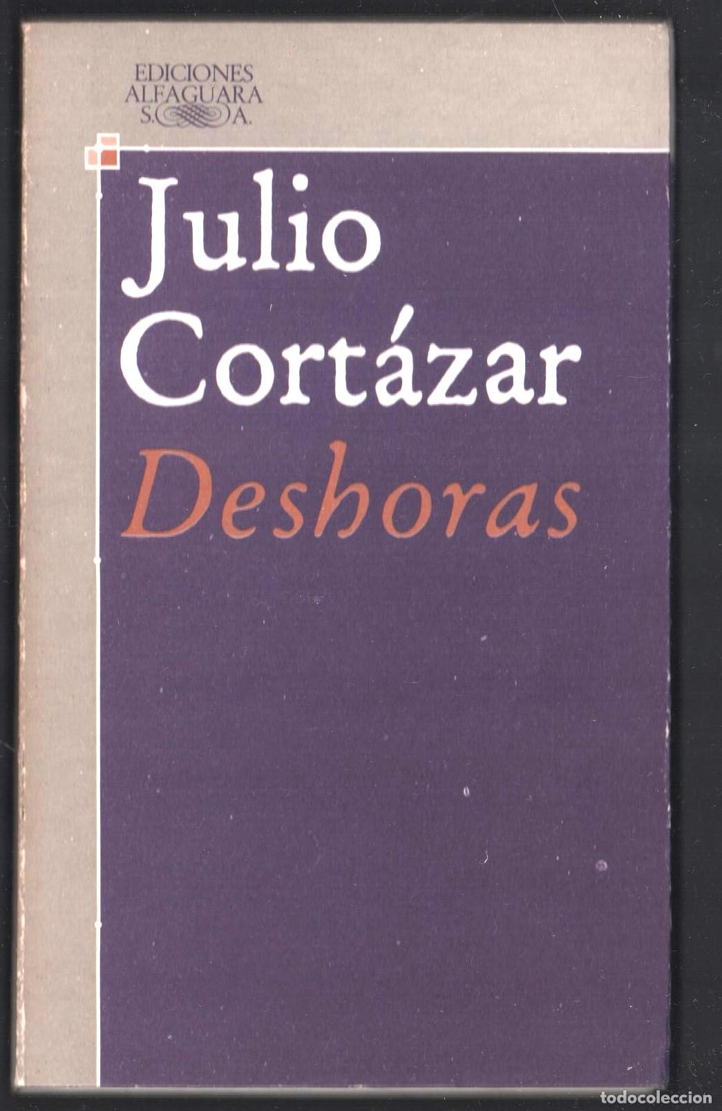 Libros de segunda mano: JULIO CORT&Aacute;ZAR DESHORAS ED ALFAGUARA 1983 2&ordf; EDICI&Oacute;N I. S.B.N. 84-204-2146-4 OCHO RELATOS