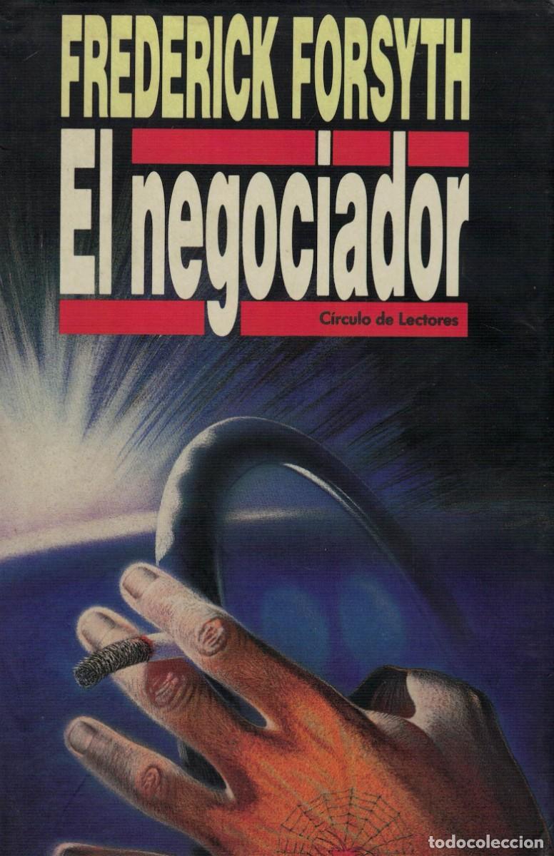 Libros de segunda mano: Frederick Forsyth, El negociador