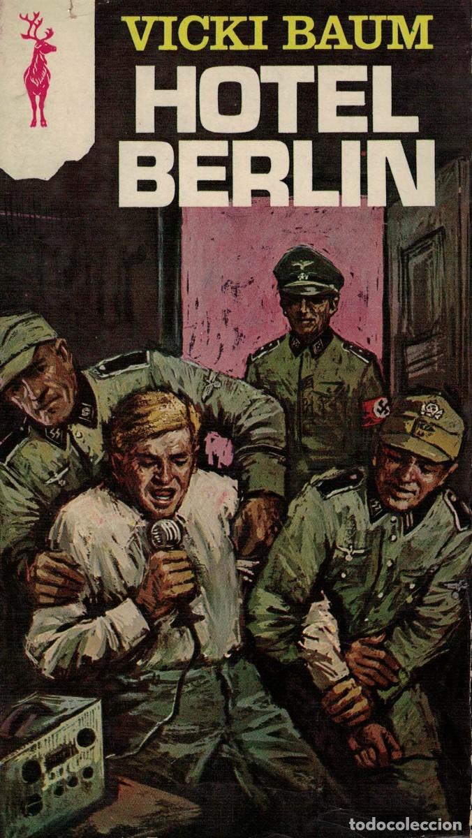 Libros de segunda mano: Vicki Baum, Hotel Berl&iacute;n