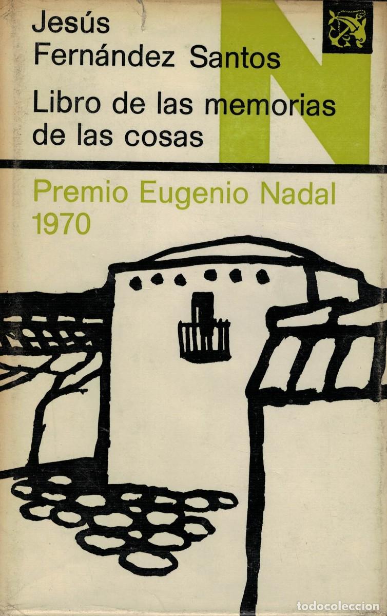 Libros de segunda mano: Jes&uacute;s Fern&aacute;ndez Santos, Libro de las memorias de las cosas / Primera 1&ordf; edici&oacute;n
