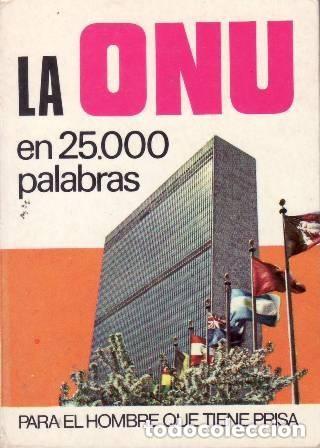 Libros de segunda mano: La ONU en 25.000 palabras. J. Gal&aacute;n