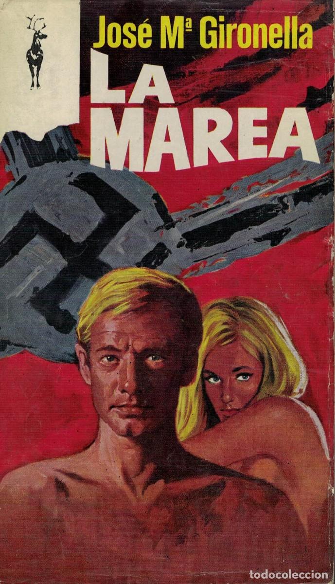 Libros de segunda mano: Jos&eacute; Mar&iacute;a Gironella, La marea