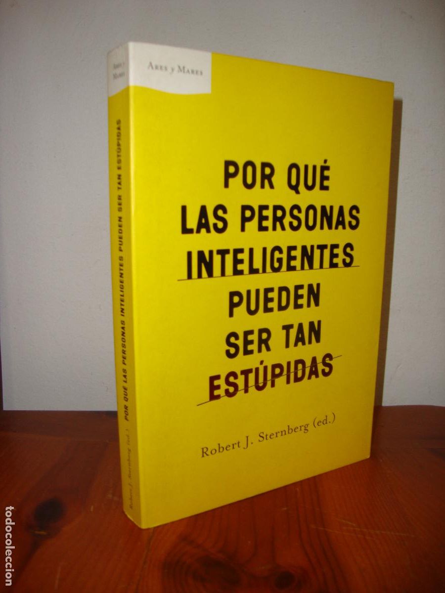 Libri di seconda mano: POR QUE LAS PERSONAS INTELIGENTES PUEDEN SER TAN ESTUPIDAS (CRITICA) - ROBERT STERNBERG