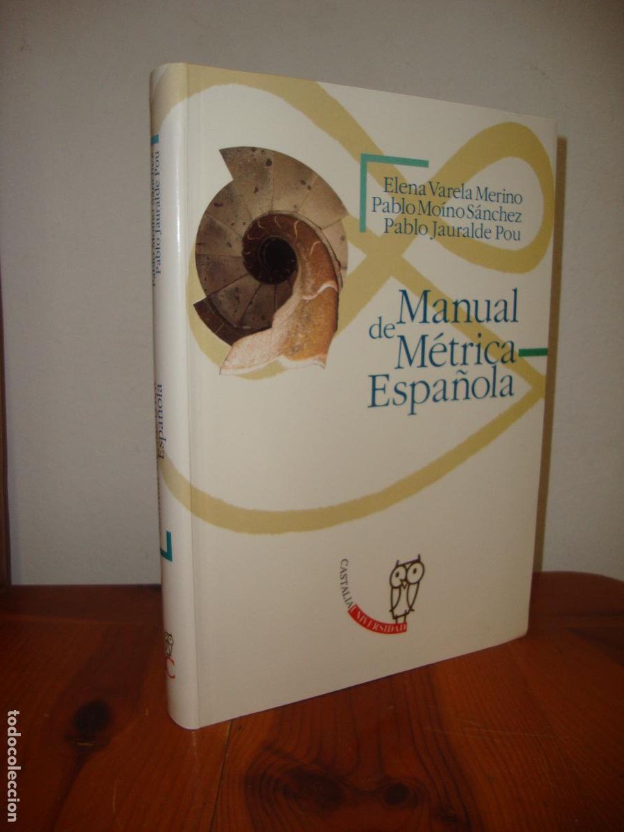 Libri di seconda mano: MANUAL DE METRICA ESPAOLA (CASTALIA) - ELENA VARELA MERINO, PABLO MOINO SANCHEZ, PABLO JAURALDE POU