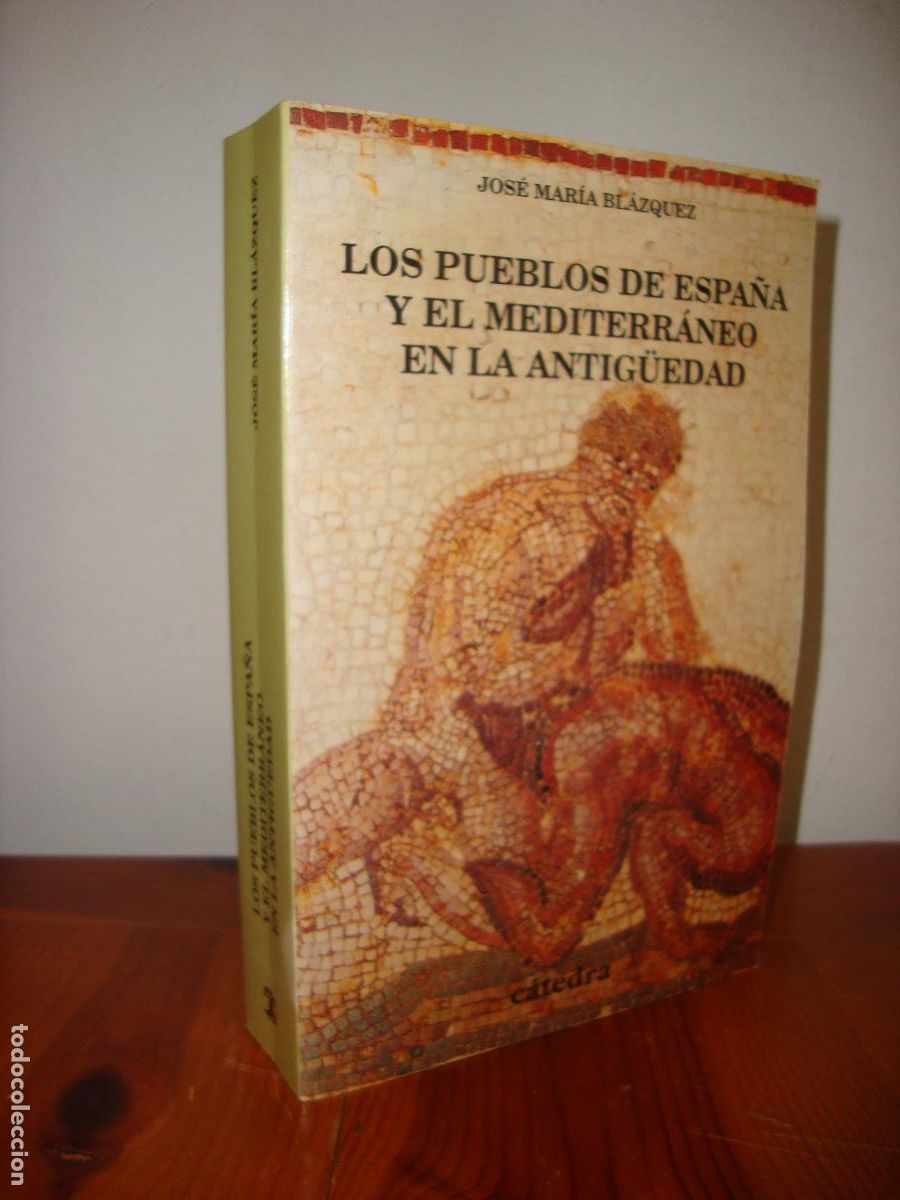 Libros de segunda mano: LOS PUEBLOS DE ESPA&Ntilde;A Y EL MEDITERRANEO EN LA ANTIGUEDAD (CATEDRA) - JOSE MARIA BLAZQUEZ