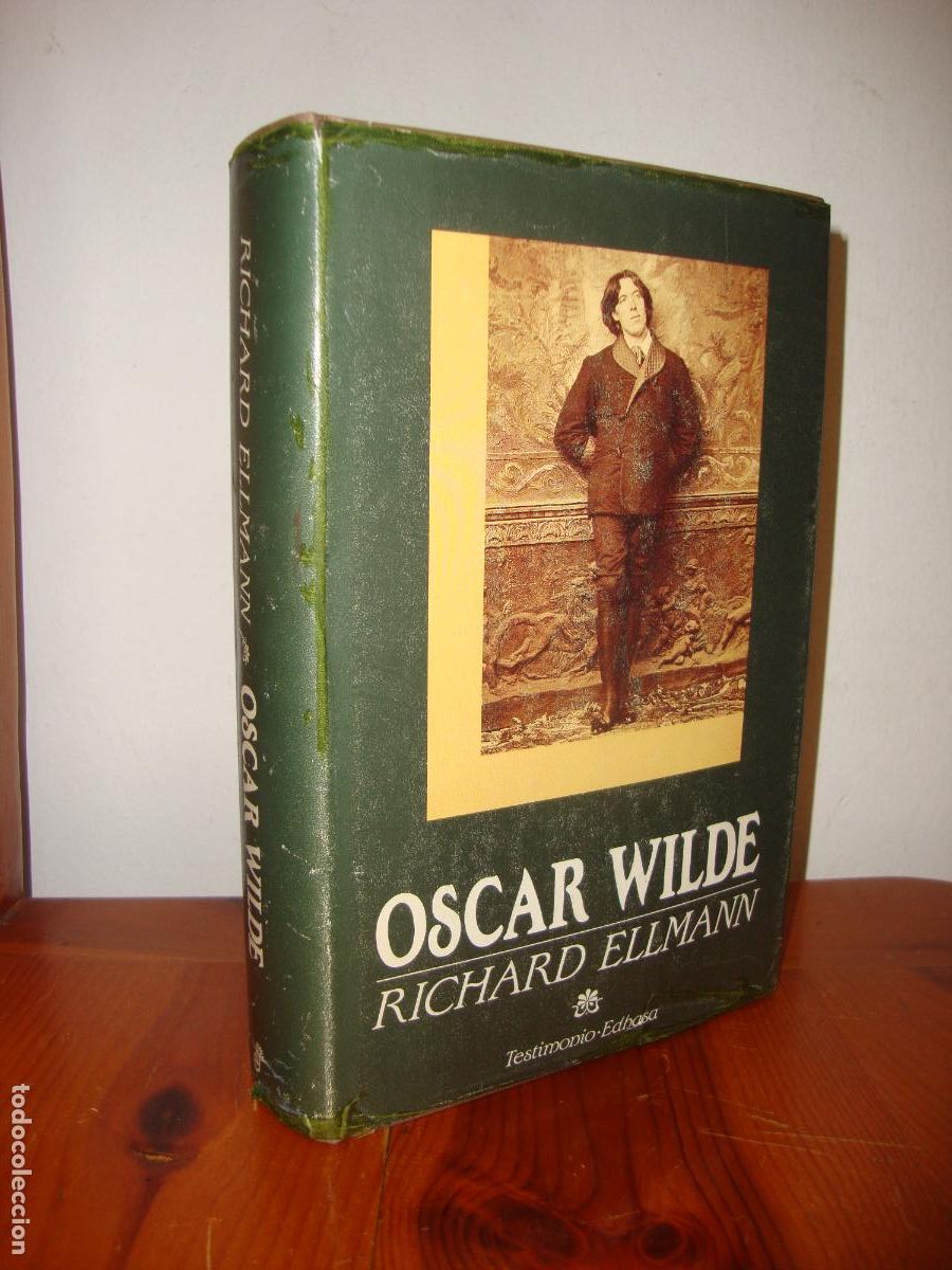 Libros de segunda mano: OSCAR WILDE (TESTIMONIO EDHASA) - RICHARD ELLMANN