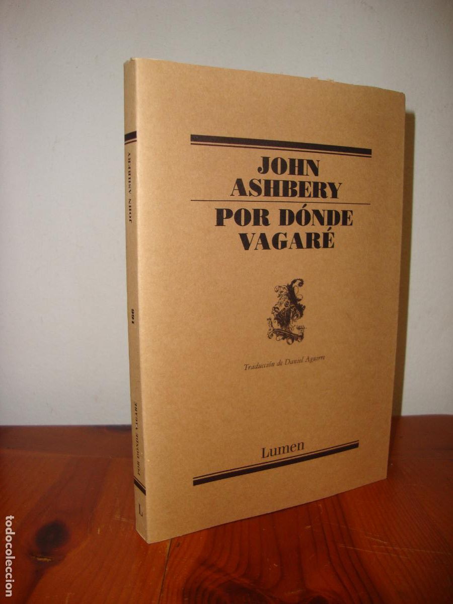 Gebrauchte B&uuml;cher: POR DONDE VAGARE. EDICION BILINGUE (LUMEN) - JOHN ASHBERY