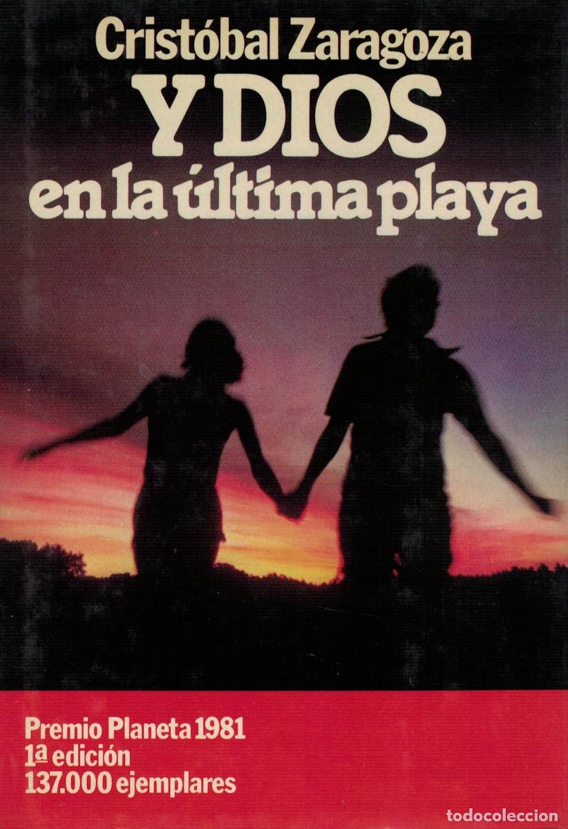 Libros de segunda mano: Crist&oacute;bal Zaragoza, Y Dios en la &uacute;ltima playa