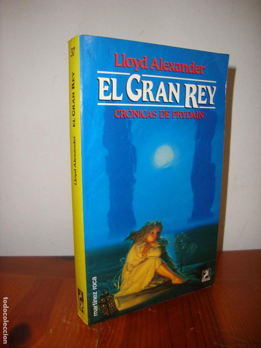Second hand books: EL GRAN REY. CRONICAS DE PRYDAIN (MARTINEZ ROCA, FANTASY) - LLOYD ALEXANDER