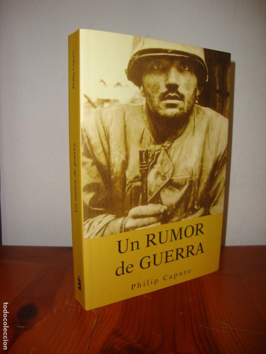 Second hand books: UN RUMOR DE GUERRA (INEDITA EDITORES) - PHILIP CAPUTO