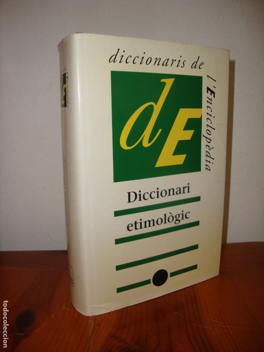 Libri di seconda mano: DICCIONARI ETIMOLOGIC (DICCIONARIS DE L'ENCICLOPEDIA) - JORDI BRUGUERA I TALLEDA
