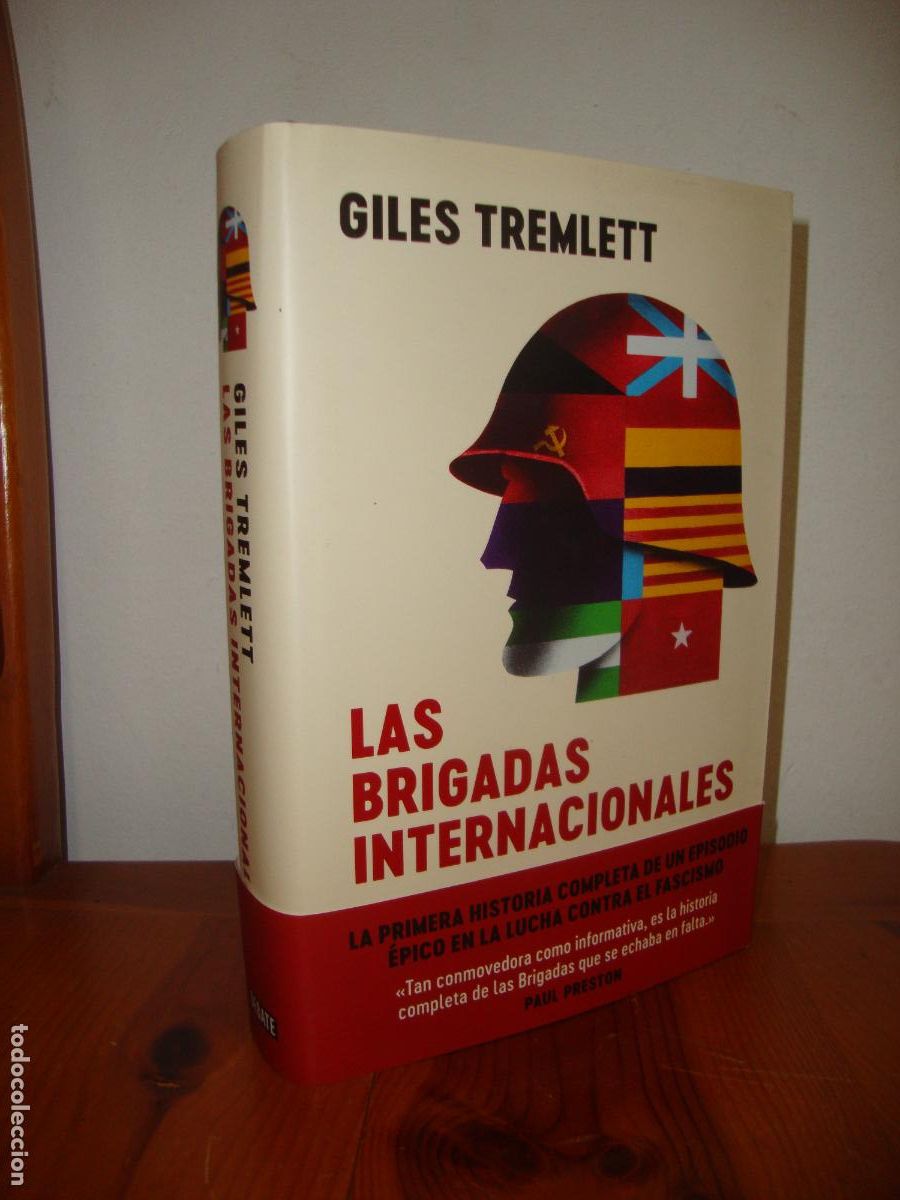 Gebrauchte B&uuml;cher: LAS BRIGADAS INTERNACIONALES (DEBATE) - GILES TREMLETT
