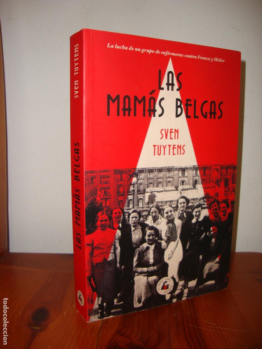 Gebrauchte B&uuml;cher: LAS MAMAS BELGAS (EDITORIAL EL MONO LIBRE) - SVEN TUYTENS