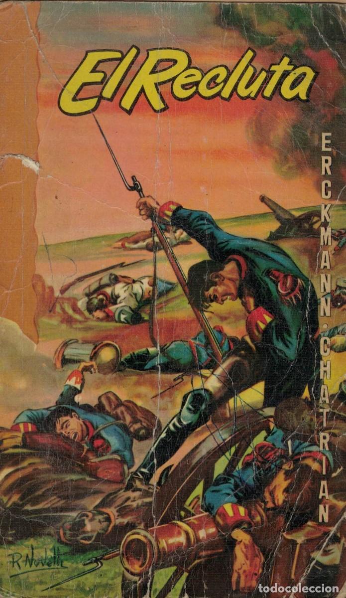 Libros de segunda mano: Emilio Erckmann Alejandro Chatrian, El recluta
