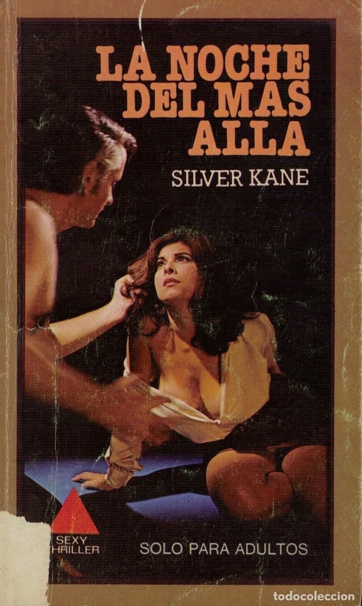 Libros de segunda mano: Silver Kane, La noche del m&aacute;s all&aacute;