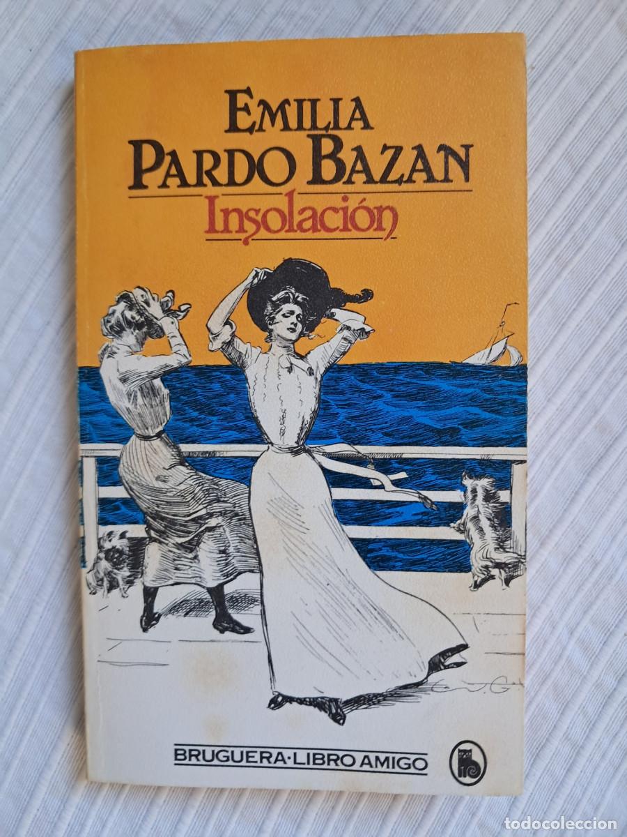 Libros de segunda mano: Insolaci&oacute;n (Emilia Pardo Baz&aacute;n)