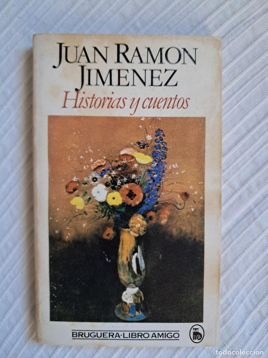 Libros de segunda mano: Historia y cuentos (Juan Ram&oacute;n Jimenez)