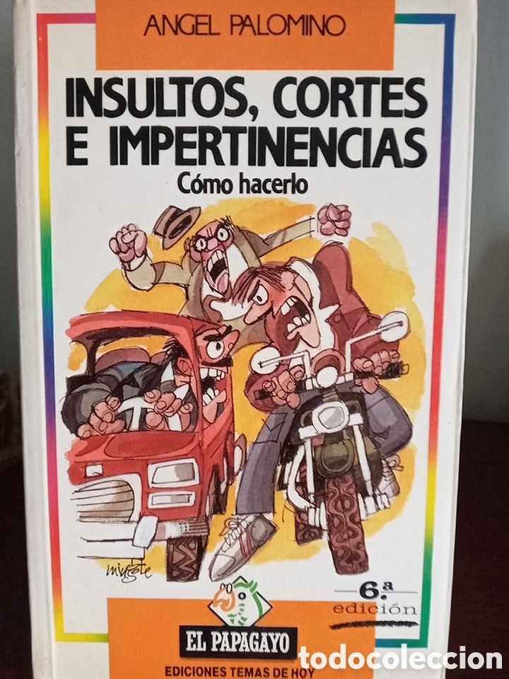 Libros de segunda mano: INSULTOS CORTES E IMPERTINENCIAS