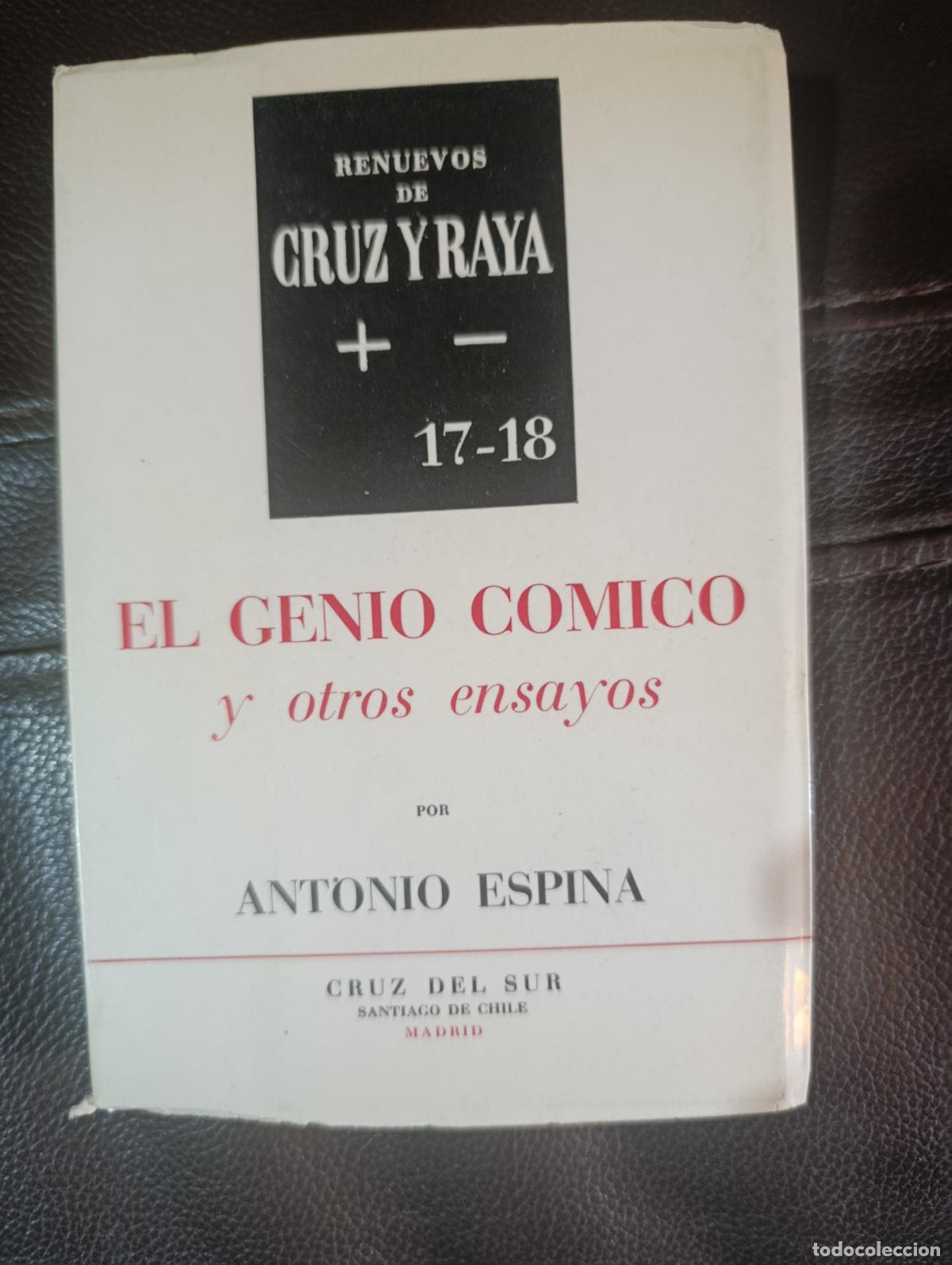 Libros de segunda mano: EL GENIO COMICO Y OTROS ENSAYOS ANTONIO ESPINA
