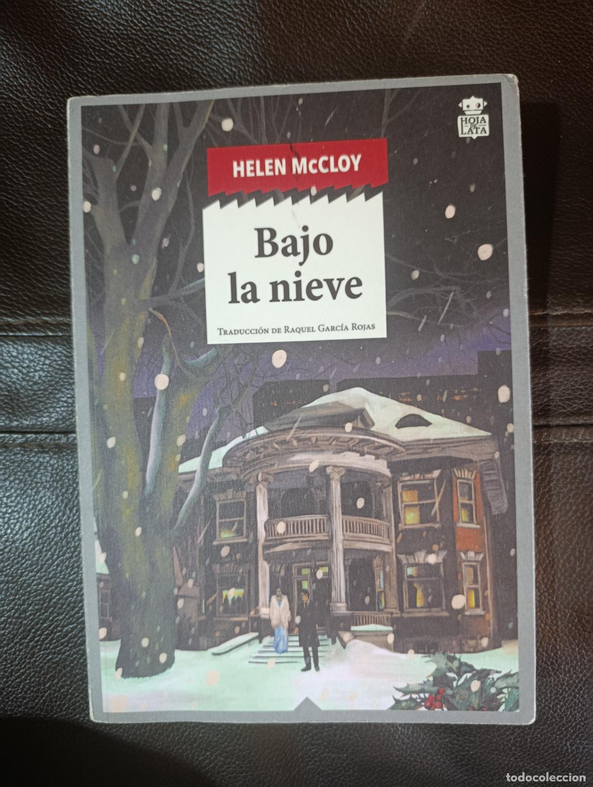 Libros de segunda mano: BAJO LA NIEVE HELEN MCCLOY