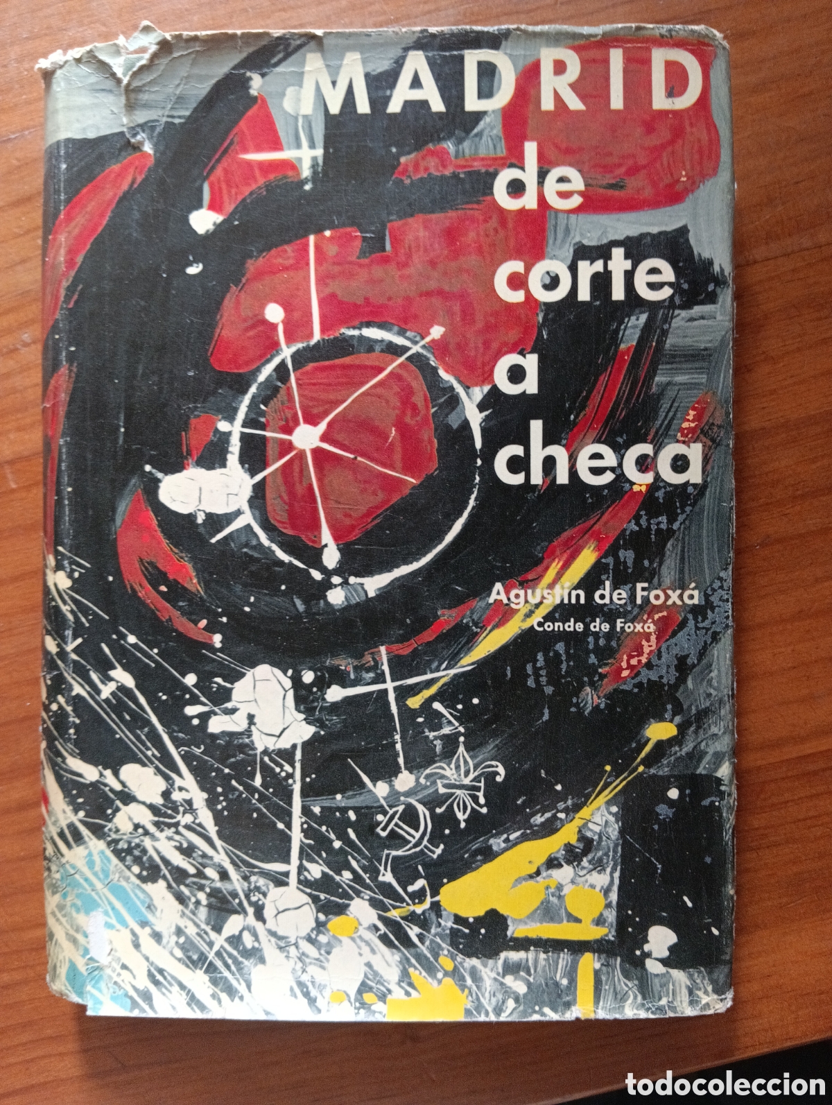 Libros de segunda mano: Madrid, de corte a checa, Agust&iacute;n de Foxa, editorial Prensa Espa&ntilde;ola