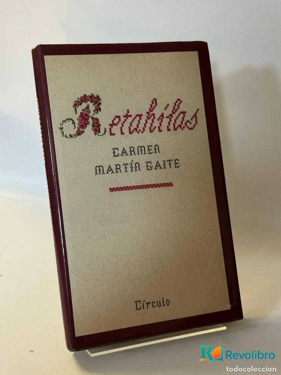 Libros de segunda mano: Retah&iacute;las - Carmen Mart&iacute;n Gaite