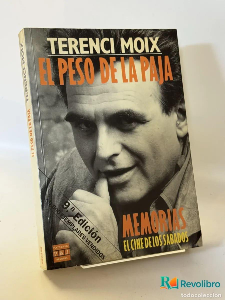 Second hand books: El peso de la paja - Terenci Moix