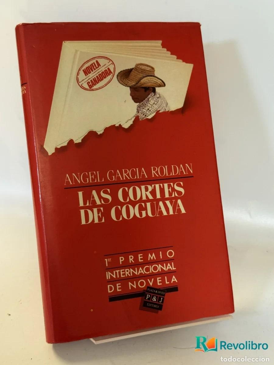 Livros em segunda m&atilde;o: Las Cortes de Coguaya - Angel Garcia Roldan