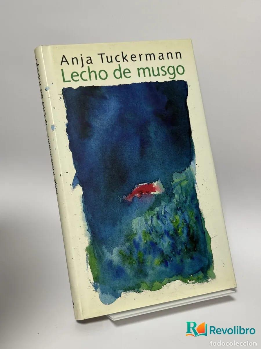 Libros de segunda mano: Lecho de musgo - Anja Tuckermann