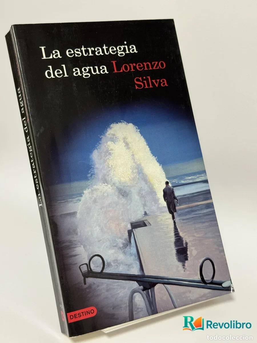 Libros de segunda mano: La estrategia del agua - Lorenzo Silva