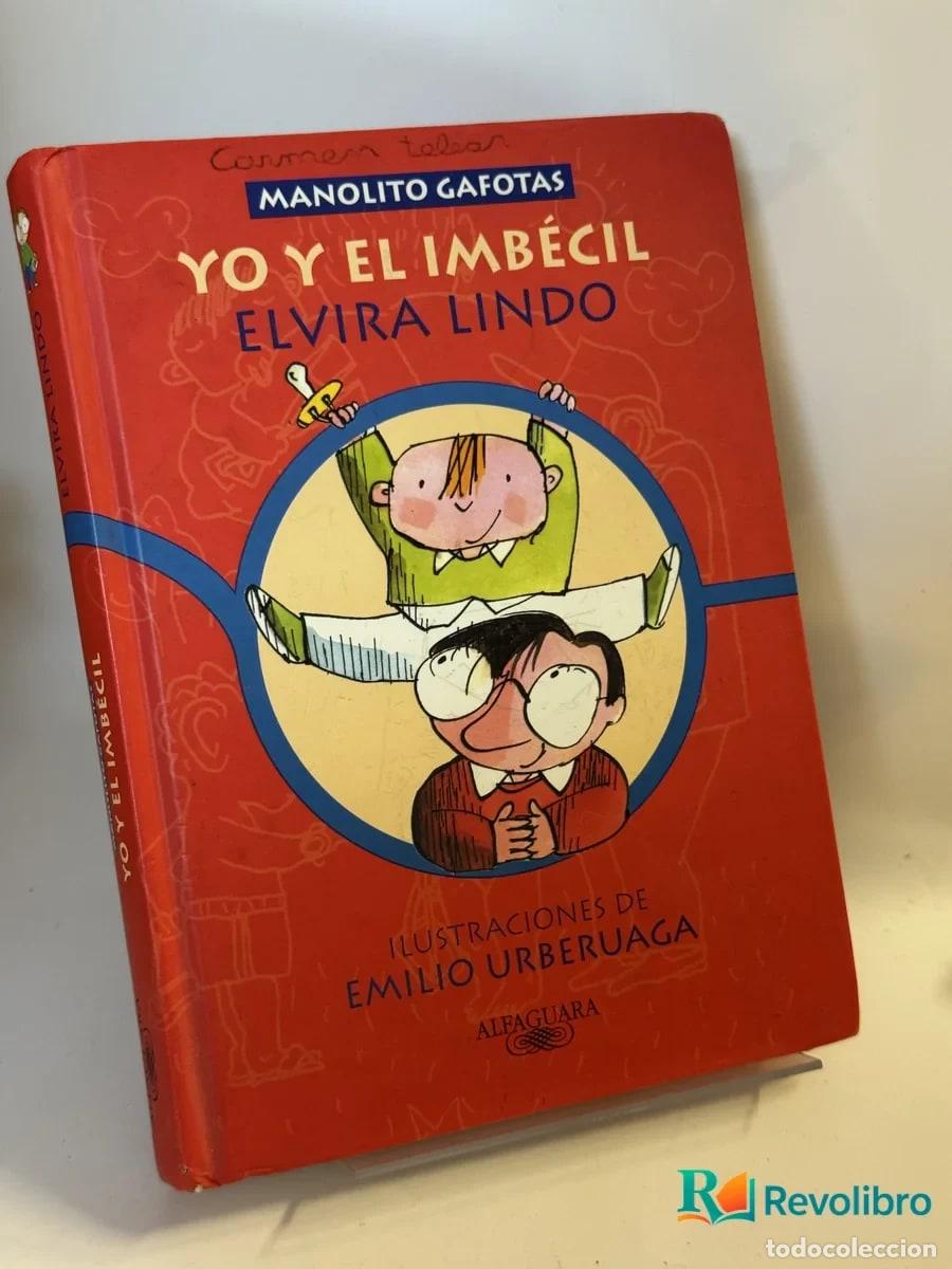 Libros de segunda mano: Yo y el imb&eacute;cil - Elvira Lindo