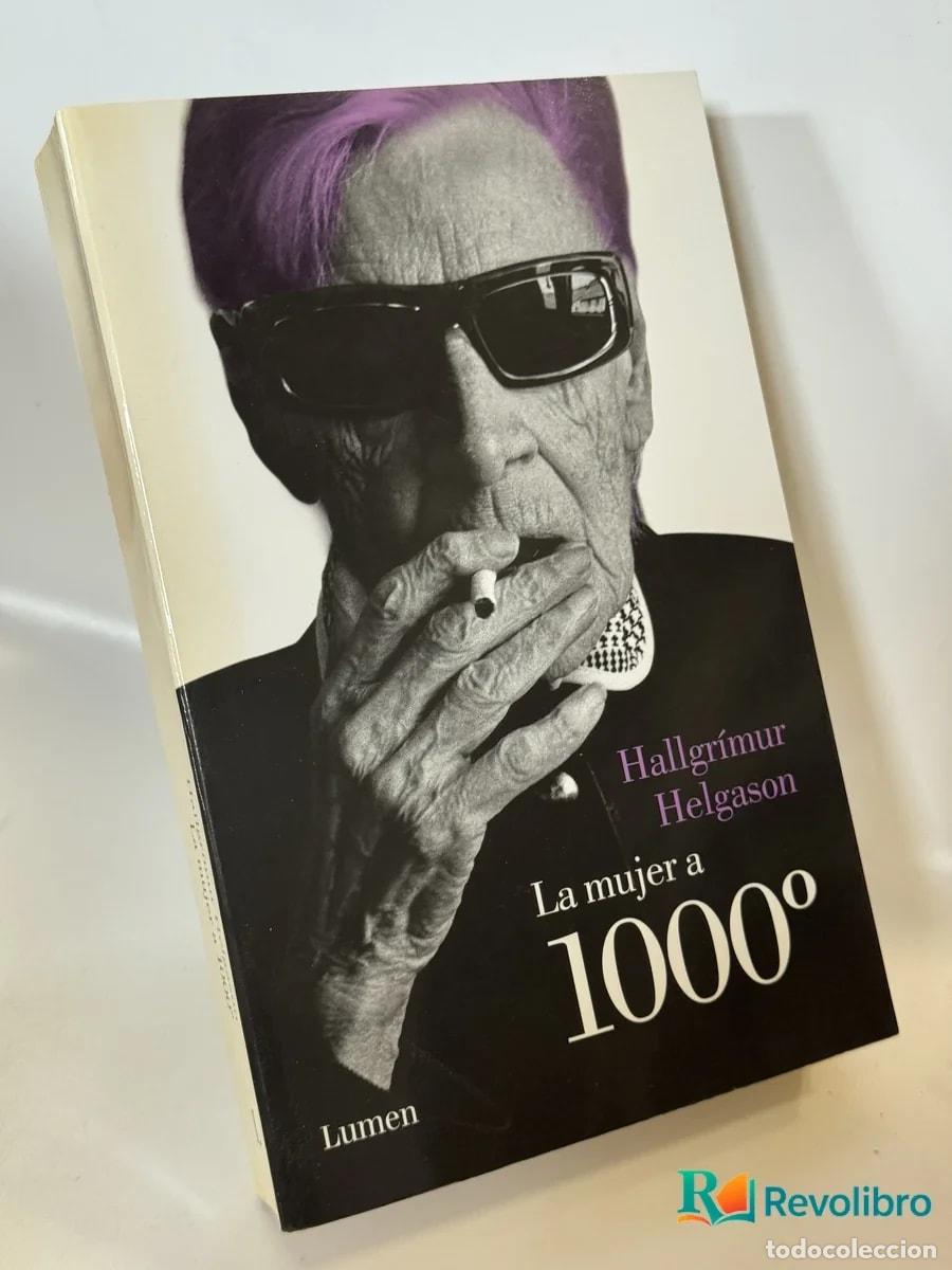 Livres d'occasion: La mujer a 1000&deg; - Hallgr&iacute;mur Helgason