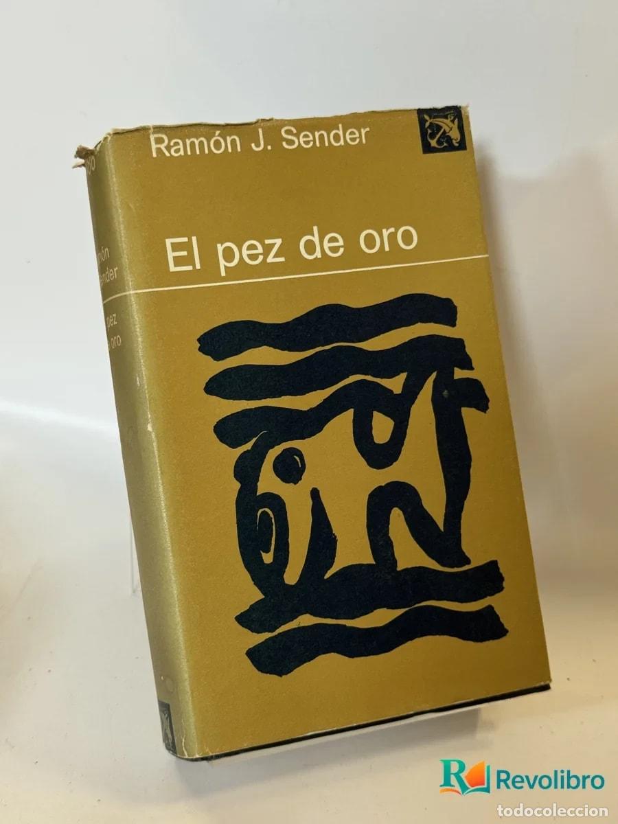 Libros de segunda mano: El pez de oro - Ram&oacute;n J. Sender